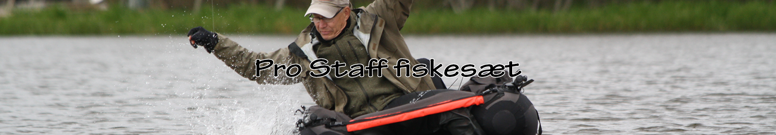 Fiskegrejet vi selv fisker med hos LYSTFISKEREN.dk Pro Staff fiskegrej på LYSTFISKEREN.dk